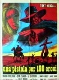 Una pistola per cento croci! is the best movie in Monica Miguel filmography.