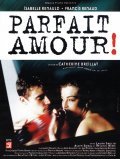Parfait amour! film from Catherine Breillat filmography.