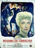 Les requins de Gibraltar - movie with Annie Ducaux.