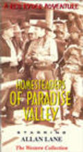 Film Homesteaders of Paradise Valley.