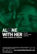 Film Alone with Her.
