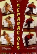 Separacoes - movie with Pedro Cardoso.