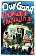 Benjamin Franklin, Jr. - movie with Margaret Bert.