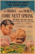 Come Next Spring - movie with Mae Clarke.