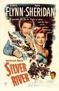 Silver River film from Raoul Walsh filmography.