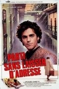 Parti sans laisser d'adresse is the best movie in Jacques Zanetti filmography.