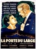 La porte du large - movie with Victor Francen.
