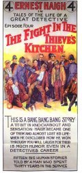 Fight in a Thieve's Kitchen is the best movie in Ernest Haigh filmography.