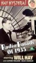 Radio Parade of 1935 - movie with Will Hay.