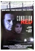 Condition Red - movie with James Russo.