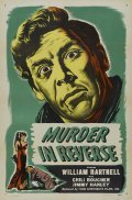 Murder in Reverse film from Montgomery Tully filmography.