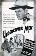 Undercover Men - movie with Charles Starrett.