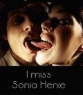 I Miss Sonia Henie