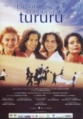 Eu Nao Conhecia Tururu - movie with Ingra Liberato.