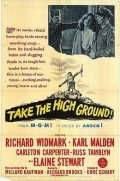 Take the High Ground! film from Richard Brooks filmography.