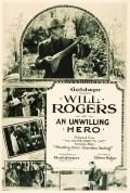 An Unwilling Hero film from Clarence G. Badger filmography.