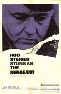 The Sergeant - movie with Rod Steiger.