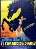 El caballo del diablo - movie with Victor Alcocer.