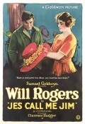 Jes' Call Me Jim - movie with Will Rogers.