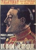 Der Zirkuskonig - movie with Max Linder.