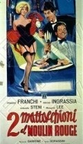 Due mattacchioni al Moulin Rouge is the best movie in Antonella Steni filmography.