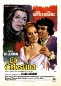 La Celestina film from Cesar Fernandez Ardavin filmography.
