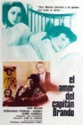 El amor del capitan Brando is the best movie in Veronica Llimera filmography.