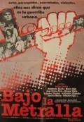 Bajo la metralla - movie with Manuel Ojeda.