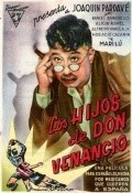 Film Los hijos de Don Venancio.