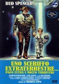 Uno sceriffo extraterrestre - poco extra e molto terrestre film from Michele Lupo filmography.