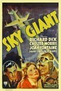 Sky Giant - movie with Richard Dix.