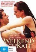 Weekend with Kate - movie with Colin Friels.