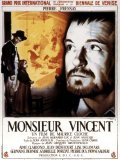 Monsieur Vincent film from Maurice Cloche filmography.