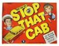Film Stop That Cab.