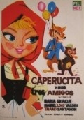 Caperucita y sus tres amigos - movie with Eduardo Alcaraz.
