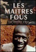 Les maitres fous film from Jean Rouch filmography.