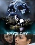 Ray's Day - movie with Chloe.