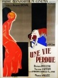 Une vie perdue is the best movie in Maxime Fabert filmography.