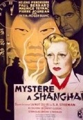 Film Mystere a Shanghai.