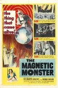 The Magnetic Monster film from Curt Siodmak filmography.