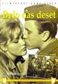 Bylo nas deset is the best movie in Antonin Noymayer filmography.