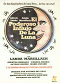 El poderoso influjo de la luna film from Antonio del Real filmography.