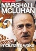 Film McLuhan's Wake.