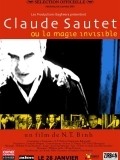 Claude Sautet ou La magie invisible is the best movie in Jose Giovanni filmography.
