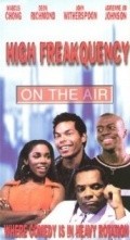 High Freakquency - movie with John Witherspoon.