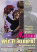Komm, wir traumen! is the best movie in Gabriela Sodeur filmography.