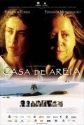 Casa de Areia film from Andrucha Waddington filmography.