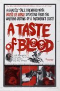 A Taste of Blood film from Herschell Gordon Lewis filmography.