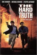 The Hard Truth film from Kristine Peterson filmography.