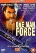 One Man Force - movie with Ronny Cox.